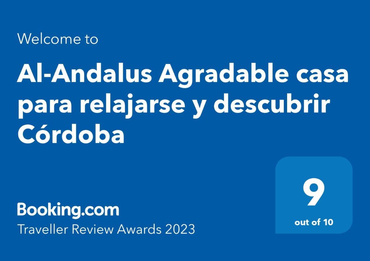 Al-Andalus Agradable Casa Para Relajarse Y Descubrir Cordoba Lejlighed Eksteriør billede